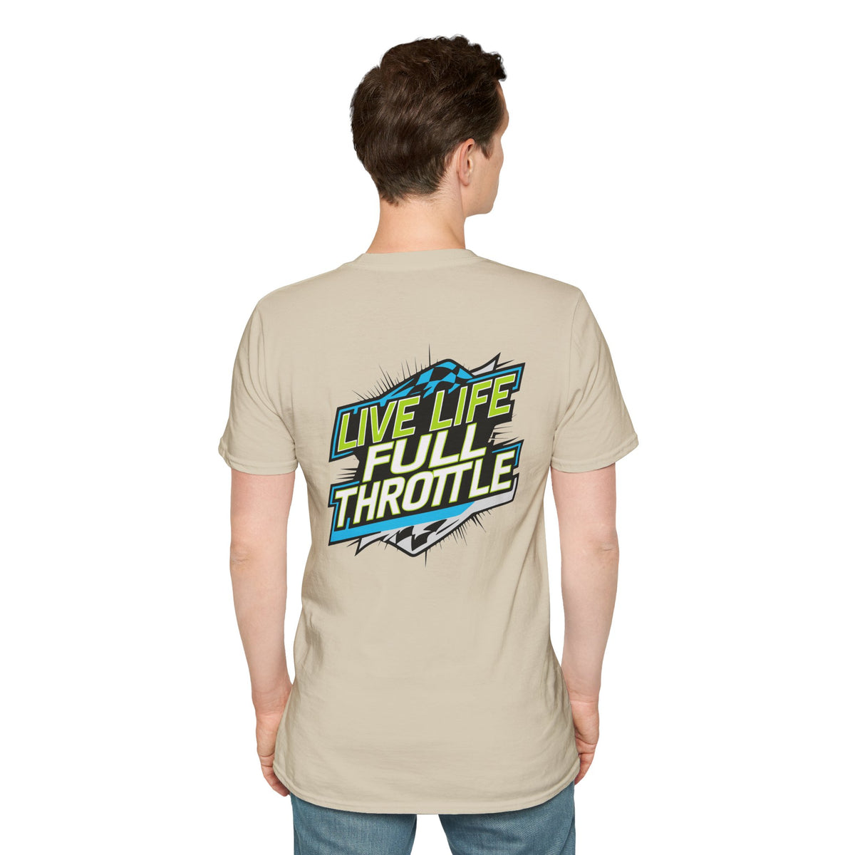 Live Life Full Throttle - Unisex T-Shirt