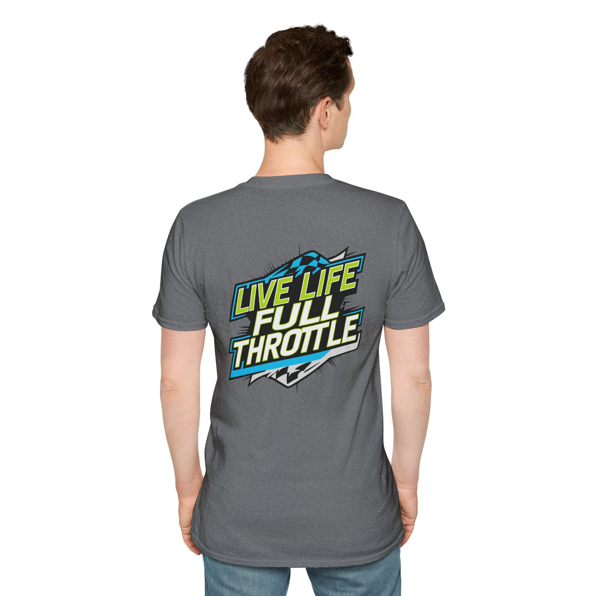 Live Life Full Throttle - Unisex T-Shirt