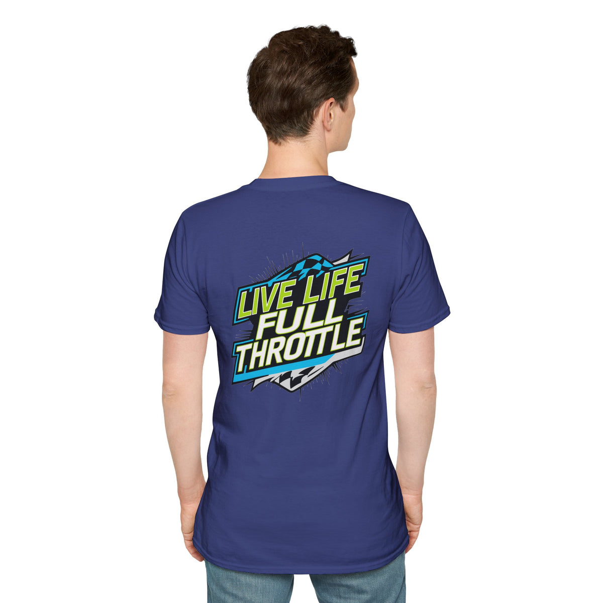 Live Life Full Throttle - Unisex T-Shirt