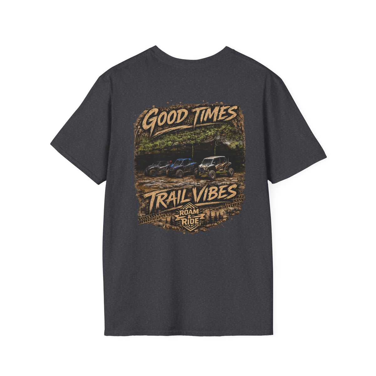 Good Times & Trail Vibes Unisex T-Shirt