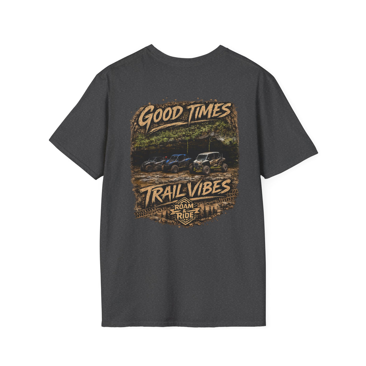Good Times & Trail Vibes Unisex T-Shirt
