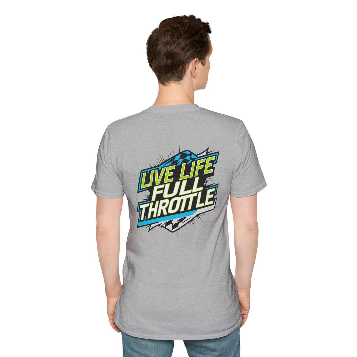Live Life Full Throttle - Unisex T-Shirt