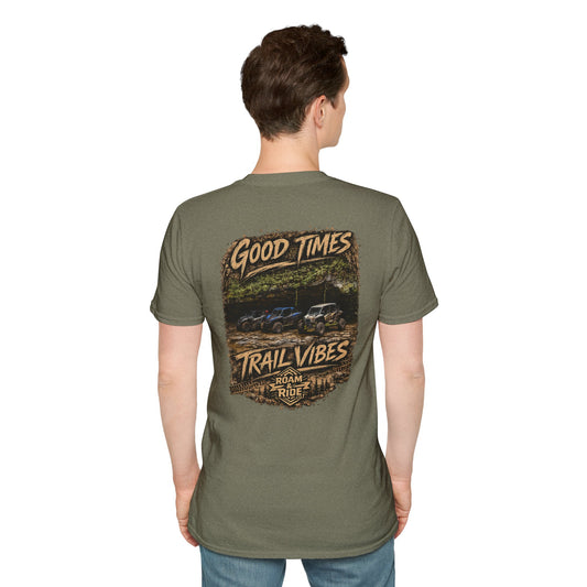 Good Times & Trail Vibes Unisex T-Shirt