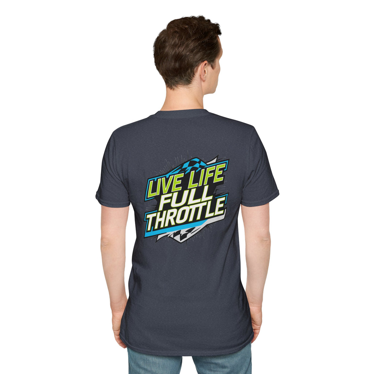 Live Life Full Throttle - Unisex T-Shirt