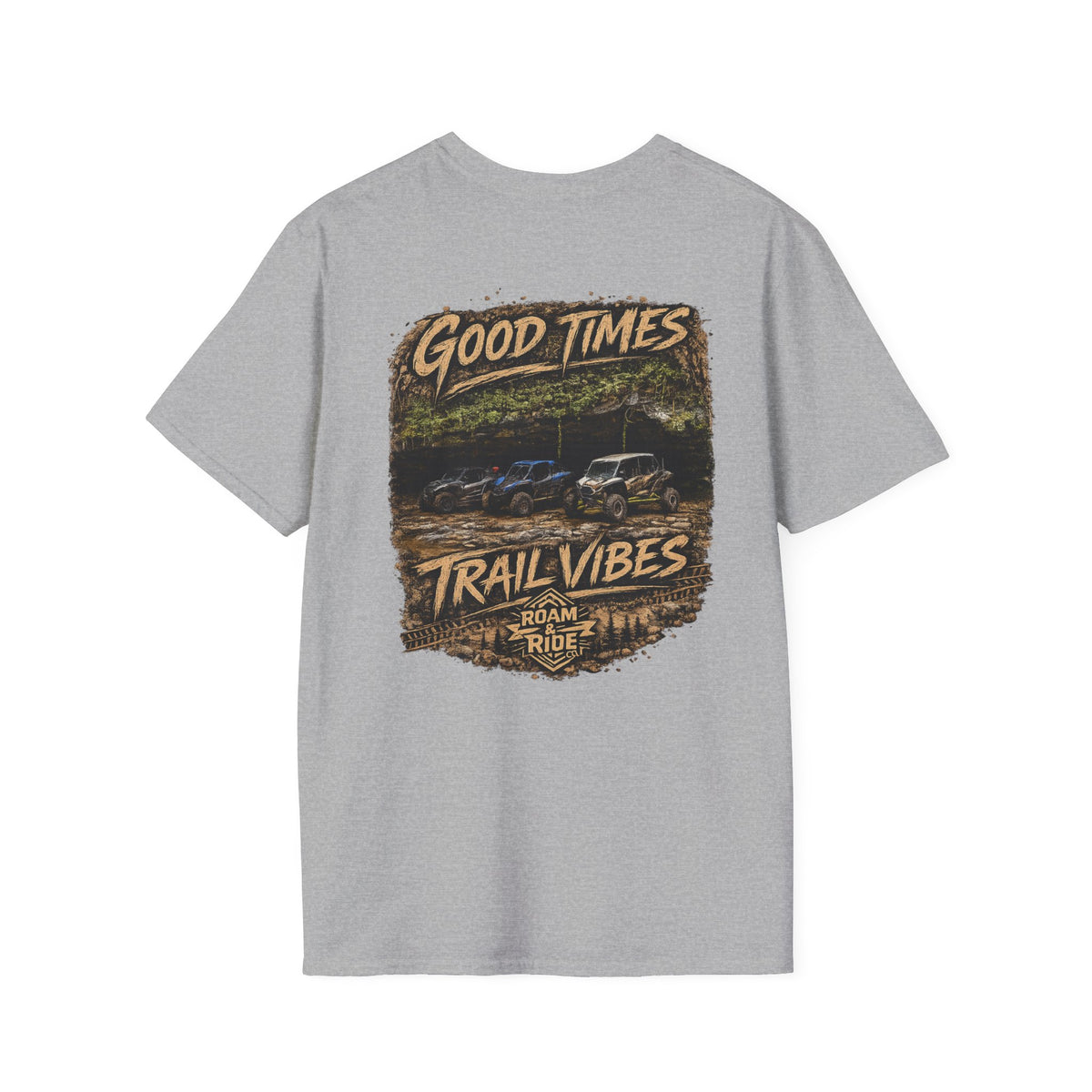 Good Times & Trail Vibes Unisex T-Shirt