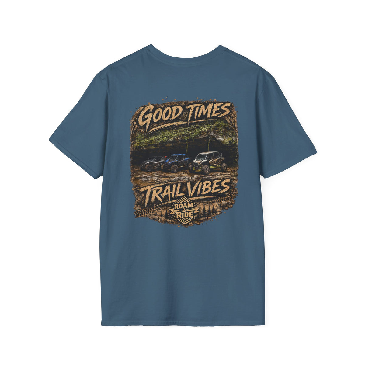 Good Times & Trail Vibes Unisex T-Shirt